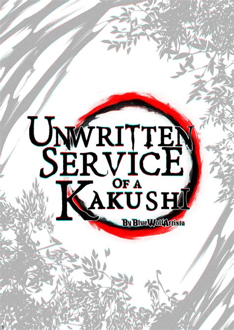 Unwritten Services of a Kakushi